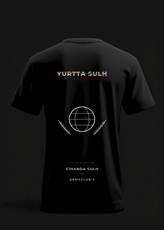 Yurtta Sulh, Cihanda Sulh · Regular T-Shirt